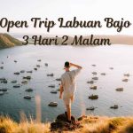 Open Trip Labuan Bajo 3 Hari 2 Malam
