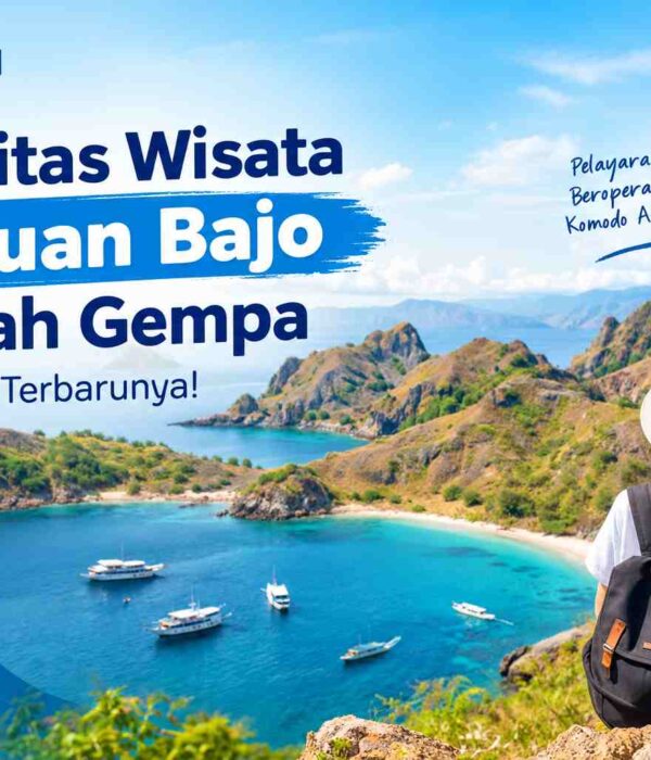 wisata labuan bajo setelah gempa